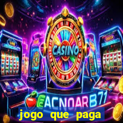 jogo que paga dinheiro de verdade sem precisar depositar